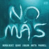 NO MÁS (feat. Quavo, J. Balvin, Anitta, and Pharrell) - Single