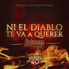 Ni el Diablo Te Va a Querer - Single