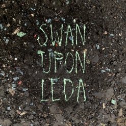 SWAN UPON LEDA cover art