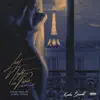 Last Night In Paris (feat. Nolay & Big Tobz) - Single album lyrics, reviews, download