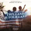 This Land is Your Land - Single album lyrics, reviews, download