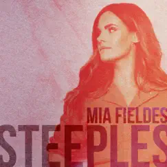 Steeples - Single by Mia Fieldes & Essential Worship album reviews, ratings, credits
