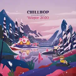 Chillhop Essentials Winter 2020 by Various Artists album reviews, ratings, credits