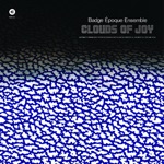 Badge Époque Ensemble - Clouds of Joy