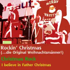 Christmas Rock - Single by Rockin' Christmas (...die Original Weihnachtsmänner!) album reviews, ratings, credits