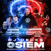 Osiem (feat. K.A.S.T.A., Pyskaty, Hinol Polska Wersja, Ero & VNM) artwork