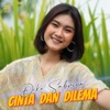 Cinta Dan Dilema - Single