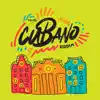 Cubano Riddim - EP album lyrics, reviews, download