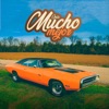 Mucho Mejor - Single