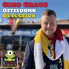 Oeteldonk Dè Is Geluk - Single