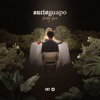 Sucio Guapo - Single