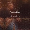 Ocillating Dimensions