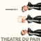 Cowboy auf der Ratiofarm - Theatre du Pain lyrics