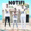 Stream & download Notifi (feat. Block & StarBaby) - Single