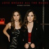Love Breaks All the Rules - Single