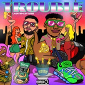 Trouble artwork