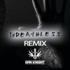 Breathless (INOY Remix Inoy Remix) - Single