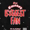 Stream & download Biggest Fan - Single