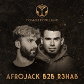 Tomorrowland 2022: Afrojack b2b R3HAB at Mainstage, Weekend 1 (DJ Mix) artwork