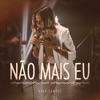 Não Mais Eu - Single