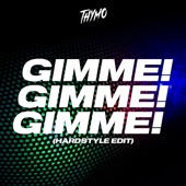 Gimme! Gimme! Gimme! (Hardstyle Edit) artwork