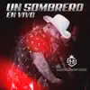 Un Sombrero (En Vivo) - Single album lyrics, reviews, download