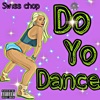 Do Yo Dance - Single