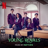 Young Royals: Season 2 (Soundtrack from the Netflix Series) artwork