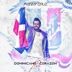 Dominicano de Corazón (Live) by Manny Cruz album reviews, ratings, credits