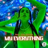 My Everything - Single