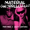 MATERIAL GWORRLLLLLLLL! - Single