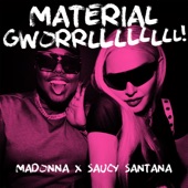 MATERIAL GWORRLLLLLLLL! artwork