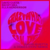 Crazy What Love Can Do (David Guetta & James Hype Remix) - Single