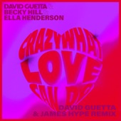 Crazy What Love Can Do (David Guetta & James Hype Extended Remix) artwork