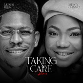 Taking Care (feat. Mercy Chinwo) [Remix] artwork