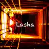 Lasha - Single album lyrics, reviews, download