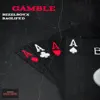 Stream & download Gamble - Single