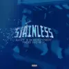 Stainless - Single album lyrics, reviews, download