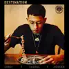 Destination - Single album lyrics, reviews, download