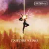 Together We Rise (feat. Jetty Rae & Mitch Dane) album lyrics, reviews, download