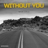 Without You (Remastered) - Single