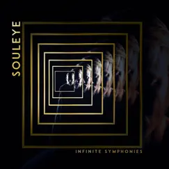 Infinite Symphonies - Single by Souleye album reviews, ratings, credits