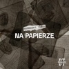 Na Papierze - Single