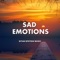 Sad Emotions artwork