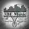 I Don't See (feat. GhOsT 3BE, Jordan~Jay & Soul the Seekah) - Single album lyrics, reviews, download