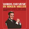Words And Music By Roger Miller album lyrics, reviews, download