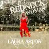 Redneck Woman - Single album lyrics, reviews, download