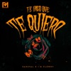 Te Digo Que Te Quiero - Single