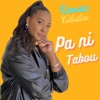 Pa ni tabo - Single