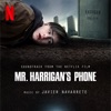 Mr. Harrigan's Phone (Soundtrack from the Netflix Film) artwork